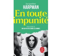 En toute impunité - Jacqueline Harpman - Lgf - Poche - Roman