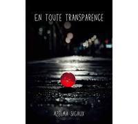 En toute transparence