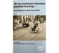 En trente-neuf ans, j'ai pris un autre chemin - (Literatur, Essays und literarische Publizistik auf Polnisch)