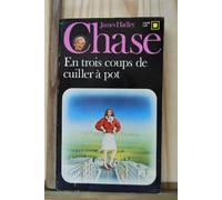 En trois coups de cuiller à pot