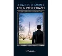 En Un Pais Extrano Charles Cumming (Auteur)