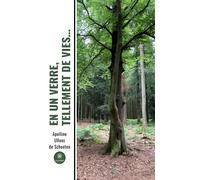 En un verre, tellement de vies... - Apolline Ullens de Schooten - Le Lys Bleu - broché - Témoignage