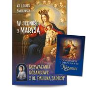 En union avec Marie Réflexions sur le Rosaire avec la Bienheureuse Pauline Jaricot - Leszek Smolinski (Literatur, Religion auf Polnisch)