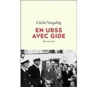 En URSS avec Gide Cécile Vargaftig (Auteur)