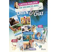 En vacances avec mon chien et mon chat