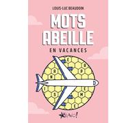 En vacances - Mots abeille