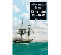 En vaillant équipage - Alexander Kent - Libretto - Poche - Roman