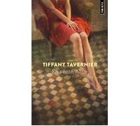 Tiffany Tavernier – En vérité, Alice – Roman – Poche