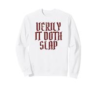 en vérité, ça gifle drôle Castlecore Sweatshirt