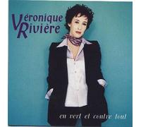 Véronique Rivière – En Vert Et Contre Tout