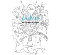 En vies - Fanny Halftermeyer - Baudelaire - broché - Témoignage