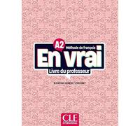 En vrai - Niveau A2 - Guide pédagogique