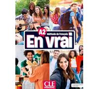 En vrai - Niveau A2 - Livre de l'élève + Audio en ligne