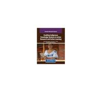 Enabling Indigenous Knowledge Systems In Action Research And Action Learning Paperback Book