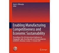 Enabling Manufacturing Competitiveness And Economic Sustainability