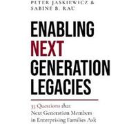 Enabling Next Generation Legacies Enabling Next Generation Legacies (Auteur)