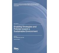 Enabling Strategies and Policies toward a Sustainable Environment
