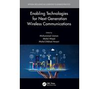 Enabling Technologies For Next Generation Wireless Communications