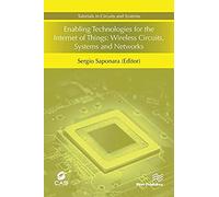 Enabling Technologies For The Internet Of Things