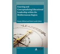 Enacting And Conceptualizing Educational Leadership Within The Mediterranean Region