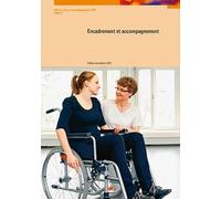 Encadrement et accompagnement (Mis à jour 2023): ASA (2011) Cahier 2 - 2023 actualisée