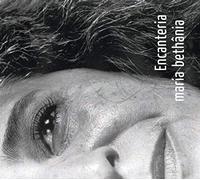 Maria Bethania - Encanteria