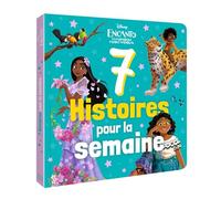 Encanto, La Fantastique Famille Madrigal - 7 Histoires Pour La Semaine