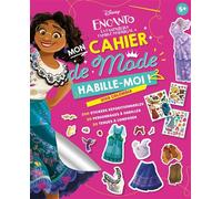 ENCANTO, LA FANTASTIQUE FAMILLE MADRIGAL - Habille-moi ! - Disney