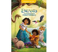 ENCANTO, LA FANTASTIQUE FAMILLE MADRIGAL - L'Histoire du film - Disney