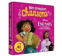 ENCANTO, LA FANTASTIQUE FAMILLE MADRIGAL - Mes Premières Chansons (Livre sonore) - Disney Walt Disney (Auteur)