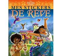 ENCANTO, LA FANTASTIQUE FAMILLE MADRIGAL - Mes stickers de rêve - Disney
