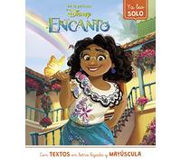 Encanto. Ya leo solo (Disney. Lectoescritura): Con textos en letra ligada y mayúscula
