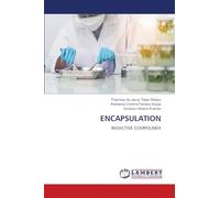 ENCAPSULATION: BIOACTIVE COMPOUNDS