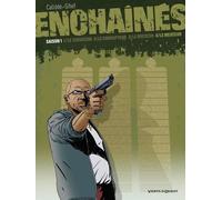 Joël Callède – Enchaînés – Tome 4 : Le Menteur – Cartonné (édition 2010)
