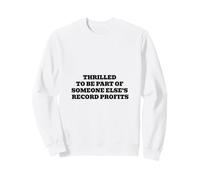 Enchanté de Faire Partie de Quelqu'un d'autre Record de bénéfices Sweatshirt