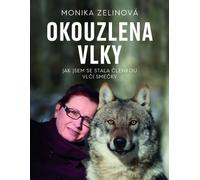 Enchanté par les loups (Zelinová Monika)