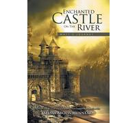 Enchanted Castle On The River