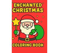 Enchanted Christmas Coloring & Activity Pages