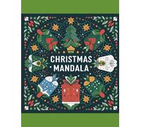 Enchanted Christmas Mandalas: Coloring Book for young and old