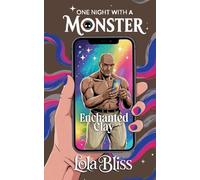 Enchanted Clay: A Bi-Woman Short Story: Bound by Magic, Sculpted for Love