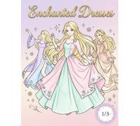 Enchanted Dresses: Princesses, Fairies, Japanese-Inspired Gowns & Gothic Elegance