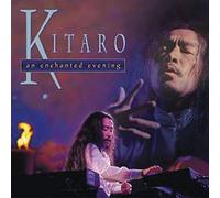 Kitaro - Enchanted Evening