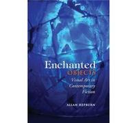 Enchanted Objects by Allan Hepburn Allan Hepburn (Auteur)
