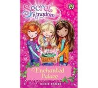 Enchanted Palace: Book 1 (Secret Kingdom) Banks, Rosie (Auteur)