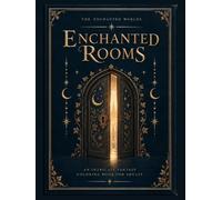 Enchanted Rooms: An Intricate Coloring Collection