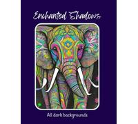 Enchanted Shadows: Twilight Tales to Color (Dark Background Edition)