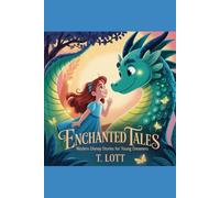 Enchanted Tales: Modern Disney Stories for Young Dreamers
