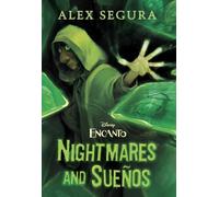 Enchantement : cauchemars et rêves