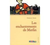 Enchantements de merlin (Les)