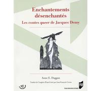 ENCHANTEMENTS DESENCHANTES